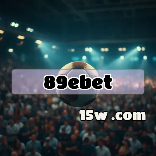 89ebet: Explore a Seção de Eventos Esportivos que Encanta Jogadores Brasileiros